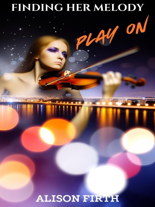 Title details for Play On by Alison Firth - Available